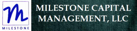 Milestone Capital Management, LLC
